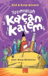 Yazmaktan Kaçan Kalem - Aile Yayınları