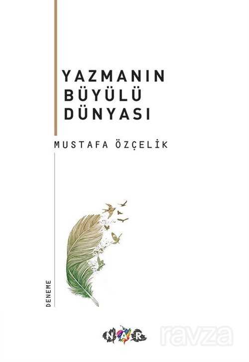Yazmanın Büyülü Dünyası - Nar Yayınları