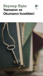 Yazmanın ve Okumanın İncelikleri - Alakarga