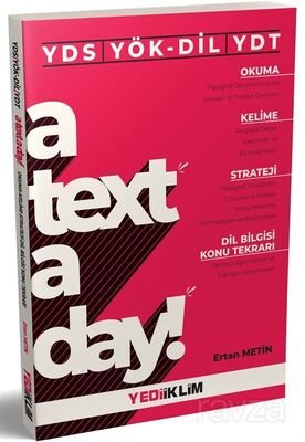 YDS YÖK-DİL YDT A Text A Day Okuma-Kelime-Strateji-Dil Bilgisi Konu Tekrarı - 1