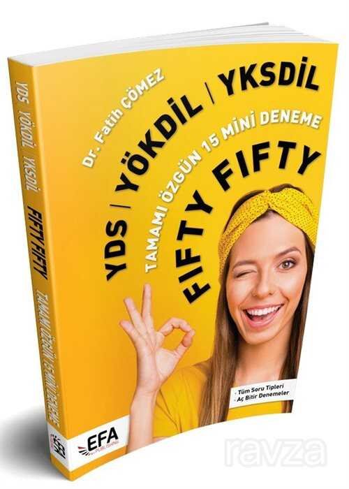 YDS YÖKDİL YKSDİL Fifty Fifty 15 Mini Deneme (EFA Serisi) - 1