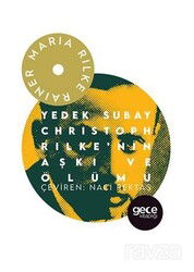 Yedek Subay Christoph Rilke'nin Aşki Ve Ölümü - Gece Kitaplığı