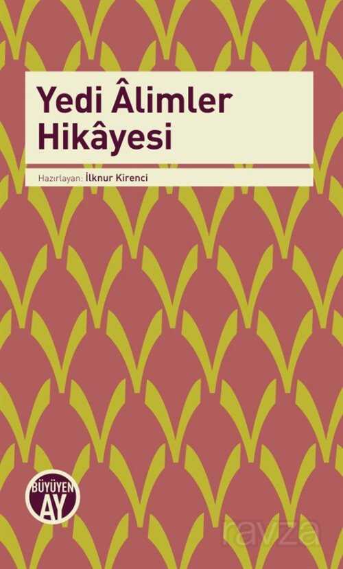 Yedi Alimler Hikayesi - 1