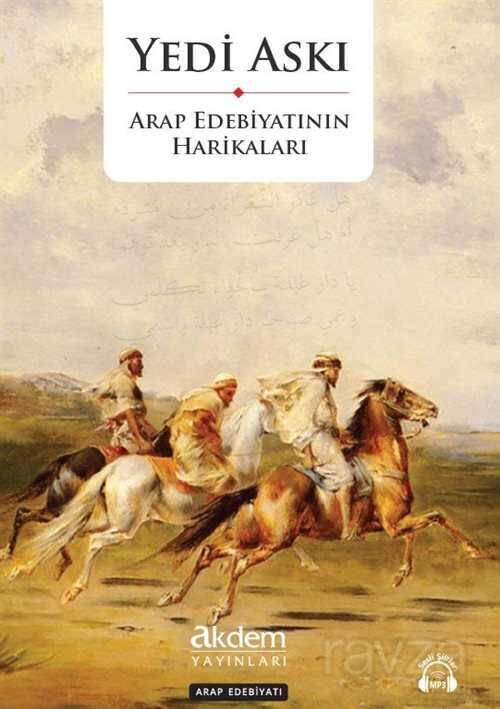 Yedi Askı: Arap Edebiyatının Harikaları - Akdem Yayınları