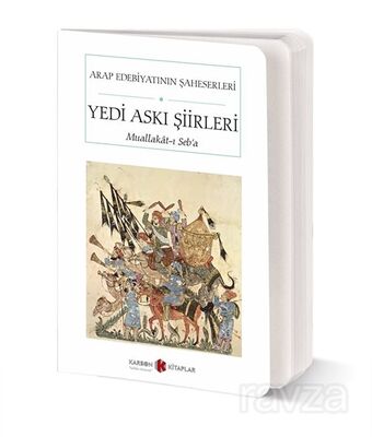 Yedi Askı Şiirleri- Muallakat-ı Seb'a (Cep Boy) (Tam Metin) - 1