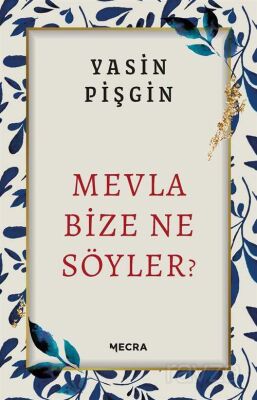 Yedi Ayet Yedi Şahsiyet Mevla Bize Ne Söyler İkili Kitap Seti - 2