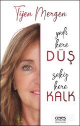 Yedi Kere Düş Sekiz Kere Kalk - Ceres Yayınları