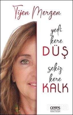 Yedi Kere Düş Sekiz Kere Kalk - 1