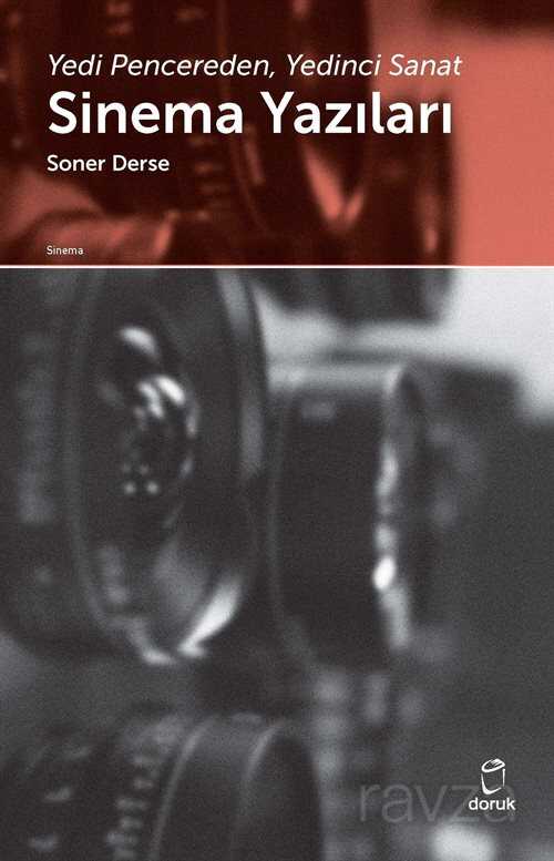 Yedi Pencereden, Yedinci Sanat Sinema Yazıları - Doruk Yayınları