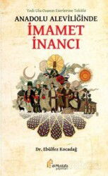 Yedi Ulu Ozan'ın Eserlerine Tekitle / Anadolu Aleviliğinde İmamet İnancı - El-Mustafa Yayınları