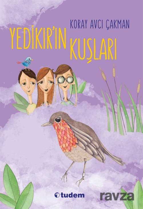 Yedikır'ın Kuşları - Tudem Yayınevi