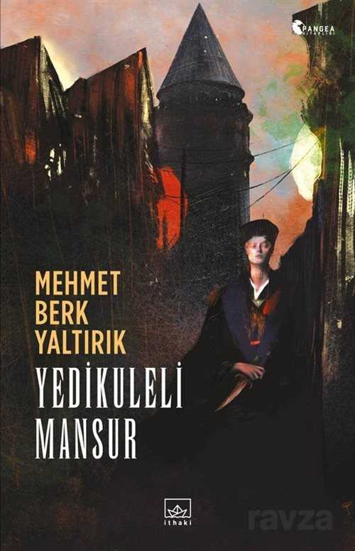 Yedikuleli Mansur - İthaki Yayınları