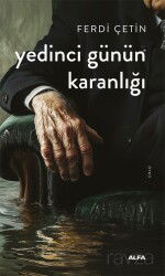 Yedinci Günün Karanlığı - Alfa Yayınları
