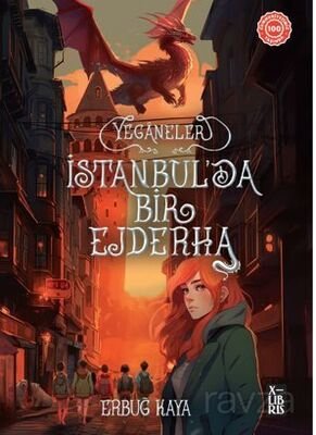Yeganeler-İstanbul'da Bir Ejderha - 1