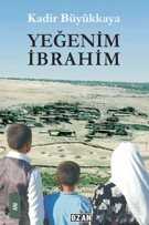 Yeğenim İbrahim - Ozan Yayıncılık