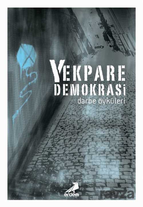 Yekpare Demokrasi - Erdem Yayınları