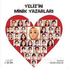 Yeliz'in Minik Yazarları - Kuytu Yayınları