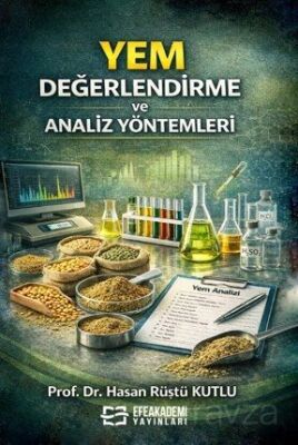 Yem Değerlendirme ve Analiz Yöntemleri - 1
