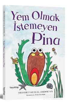 Yem Olmak İstemeyen Pina - Hayy Kitap