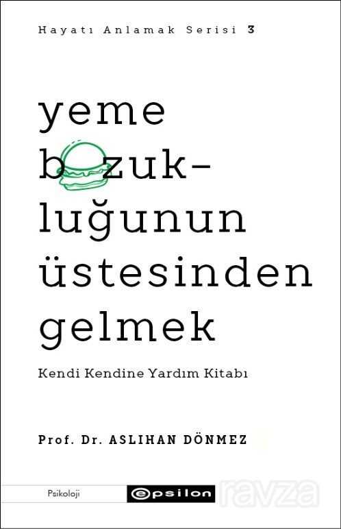 Yeme Bozukluğunun Üstesinden Gelmek - 1