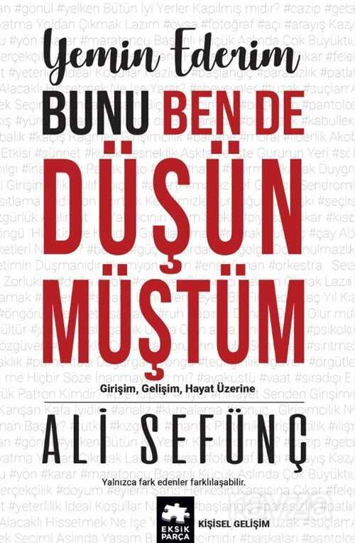 Yemin Ederim Bunu Ben de Düşünmüştüm - Eksik Parça