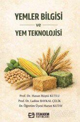 Yemler Bilgisi ve Yem Teknolojisi - Efe Akademi Yayınları