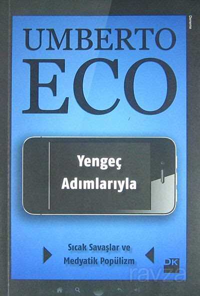 Yengeç Adımlarıyla Sıcak Savaşlar ve Medyatik Popülizm - Doğan Kitapçılık