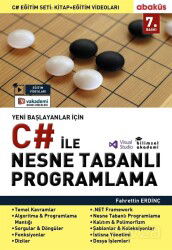 Yeni Başlayanlar C# ile Nesne Tabanlı Programlama - Abaküs Kitap