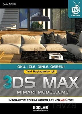 Yeni Başlayanlar İçin 3DS Max Mimari Modelleme - 1