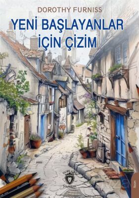 Yeni Başlayanlar İçin Çizim - 1