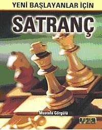 Yeni Başlayanlar İçin Satranç - Platform Yayınları