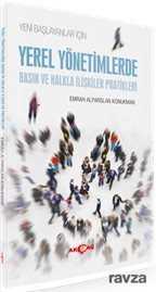 Yeni Başlayanlar İçin Yerel Yönetimlerde Basın ve Halkla İlişkiler Pratikleri - Akçağ Yayınları