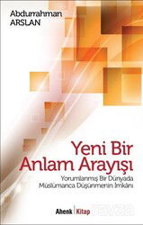 Yeni Bir Anlam Arayışı - Ahenk Kitap