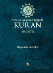 Yeni Bir Anlayışın Işığında Kur'an Mel -Defter (Ciltli) - Düşün Yayıncılık