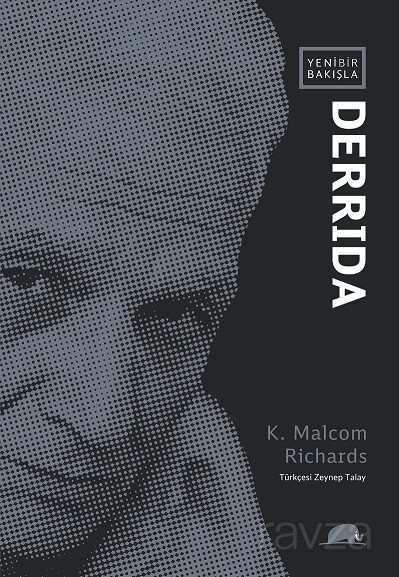 Yeni Bir Bakışla Derrida - Kolektif Kitap