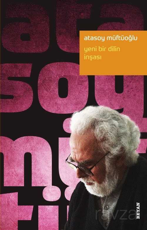 Yeni Bir Dilin İnşası - Beyan Yayınları