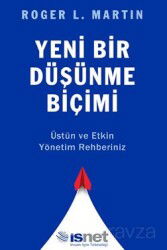 Yeni Bir Düşünme Biçimi / Üstün ve Etkin Yönetim Rehberiniz - Optimist Yayım Dağıtım