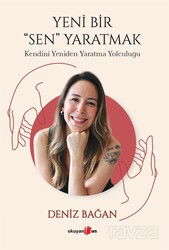 Yeni Bir Sen Yaratmak - Okuyan Us Yayın