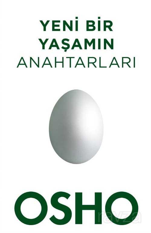 Yeni Bir Yaşamın Anahtarları - Butik Yayınları