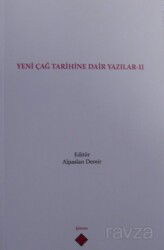 Yeni Çağ Tarihine Dair Yazılar II - Kömen Yayınları (Konya)
