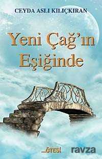 Yeni Çağ'ın Eşiğinde - Ötesi Yayıncılık