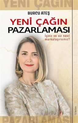 Yeni Çağın Pazarlaması - 1