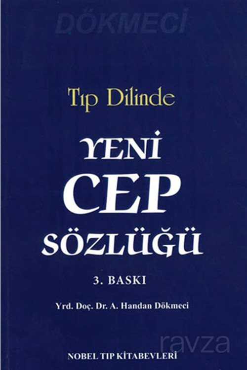 Yeni Cep Sözlüğü - Tıp Dilinde - 1