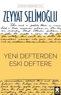 Yeni Defterden Eski Deftere - 1