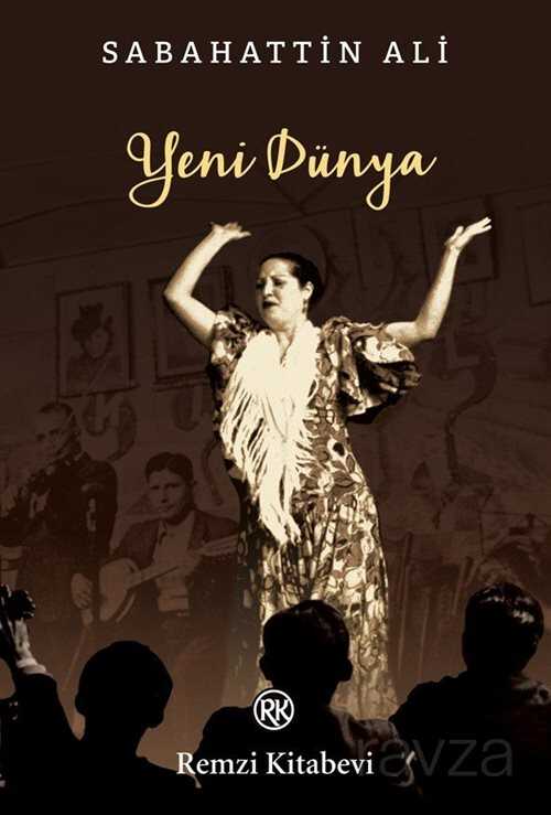 Yeni Dünya - Remzi Kitabevi