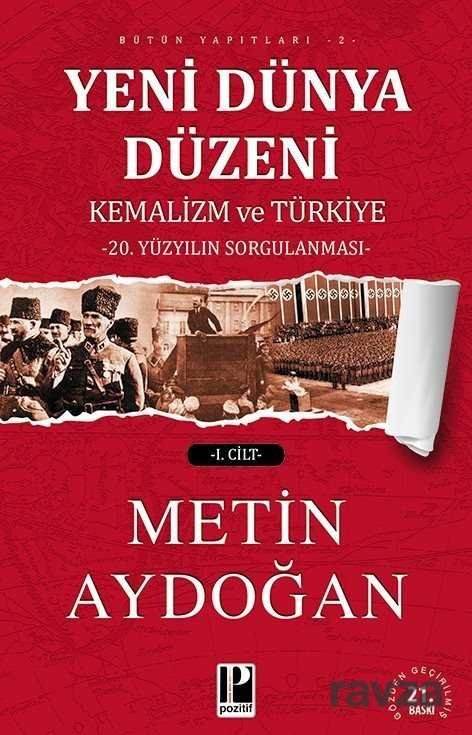 Yeni Dünya Düzeni Kemalizm ve Türkiye (2 cilt) - 1