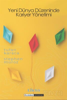 Yeni Dünya Düzeninde Kariyer Yönetimi - 1