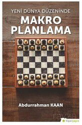 Yeni Dünya Düzeninde Makro Planlama - Hiper Yayın