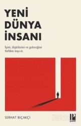 Yeni Dünya İnsanı - Pozitif Yayınları
