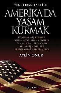 Yeni Fırsatları ile Amerika'da Yaşam Kurmak - 1